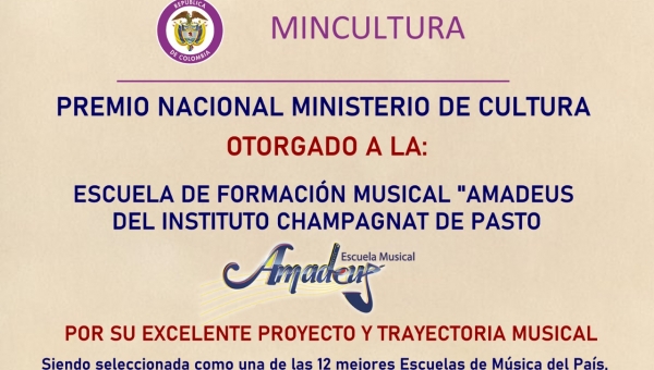 PREMIO NACIONAL MINISTERIO DE CULTURA PARA LA E.M AMADEUS.
